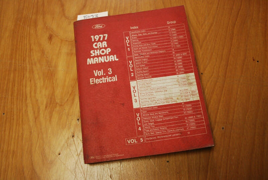 1977 Ford Car Shop Repair Manual Vol 3 Electrical - B093