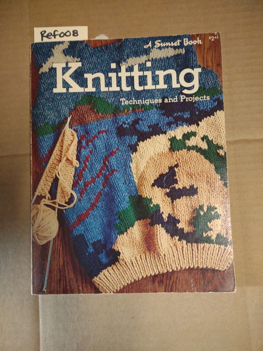 Knitting Techniques and Projects Sunset Book Robyn Shotwell  Vtg 1978 #ref008