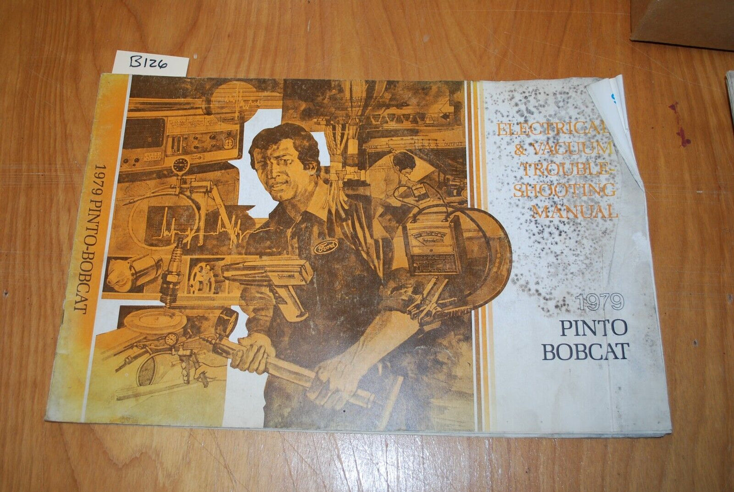 1979 ford / Pinto / Bobcat Electrical & vacuum troubleshooting manual - B126