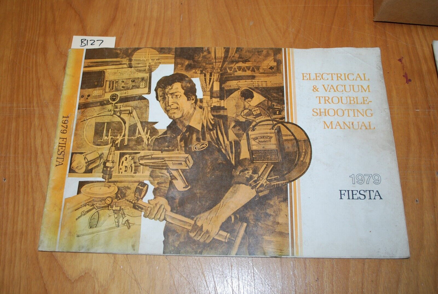 1979 ford / Fiesta Electrical & vacuum troubleshooting manual - B127
