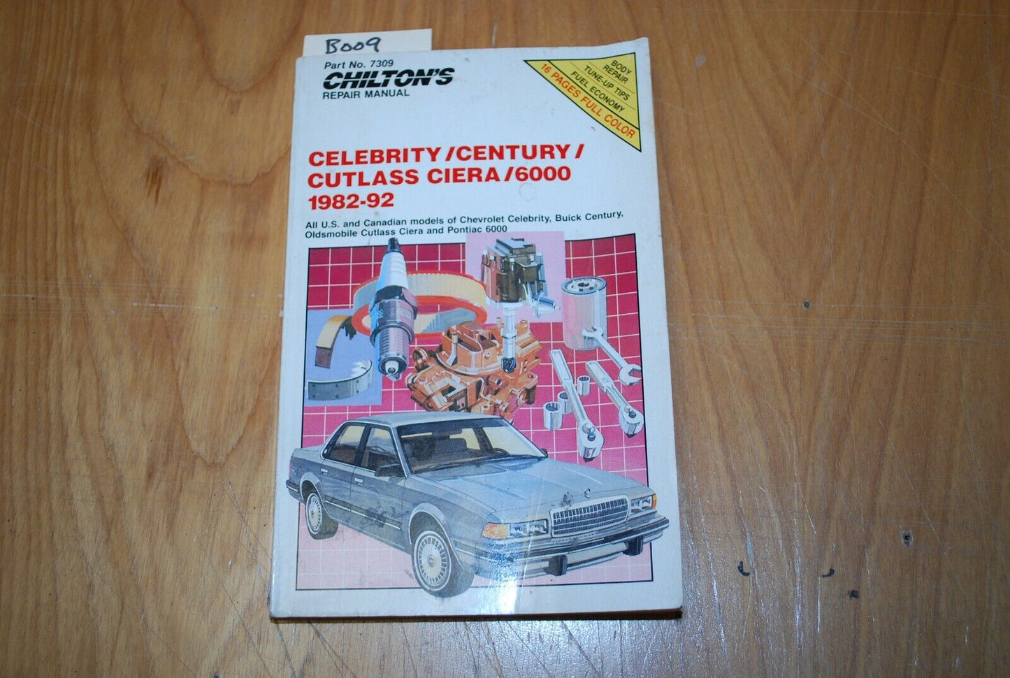 CHILTON'S Repair Manual/Guide - Celebrity Century Cutlass Cierra 1982-92 - B009