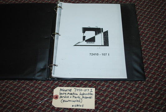 Minerva Sewing Machine 72410-107I Instruction, Service Parts List Manual #08165