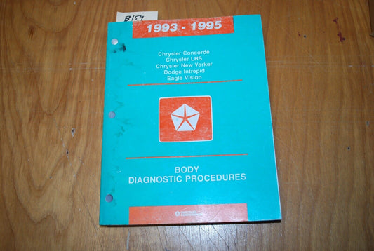 1993-1995 Dodge Concorde, Intrepid, LHS Body Procedures service manual - B159