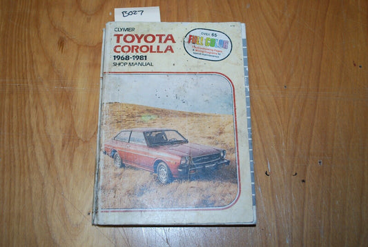 Clymer Repair Shop Manual/Guide - Toyota Corolla 1968-1981 - B027