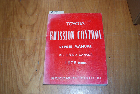 1976 Toyota Emission Control Service Repair Manual OEM Factory - B141