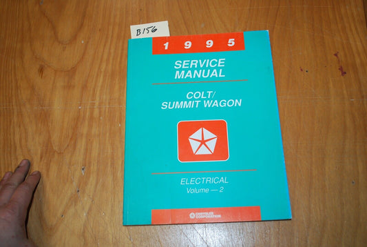 1995 Dodge Colt / Summit Wagon Vol. 2 Electrical oem service manual - B156