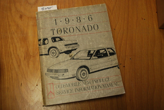 1986 toronato oldsmobile new product service manual - B095