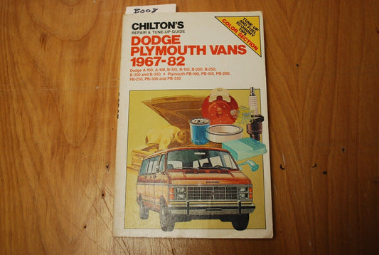 CHILTON'S Repair Manual/Guide - Dodge Plymouth Vans 1967 - 1982 - B008