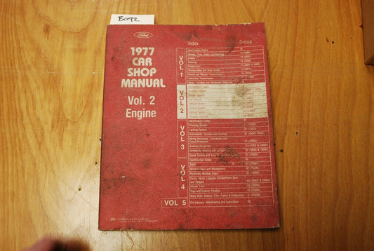 1977 Ford Car Shop Repair Manual Vol 2 Engine - B092