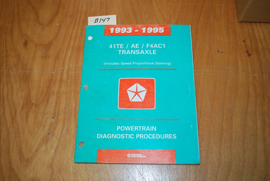 1993-1995 DODGE CHRYSLER PLYMOUTH 41TE AE F4AC1 TRANSAXLE SHOP MANUAL- B147