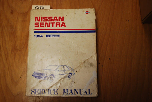 1984 Nissan Sentra Service Repair Manual OEM Factory - B136